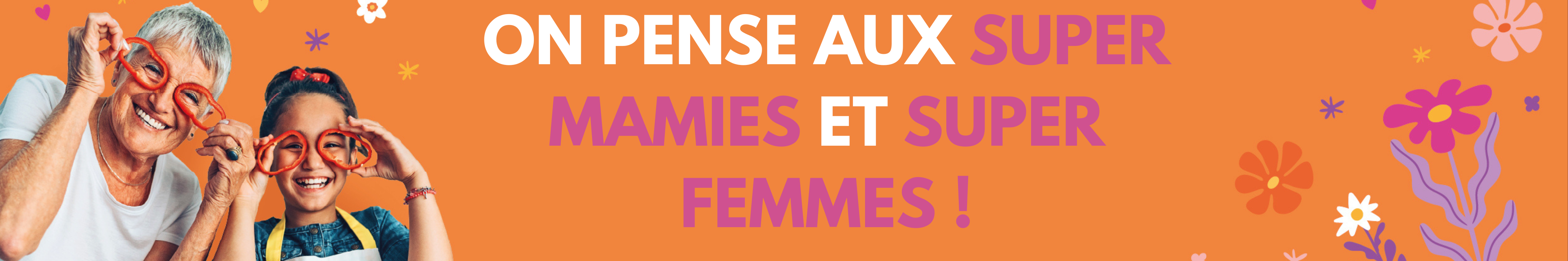Super mamies & Super Femmes
